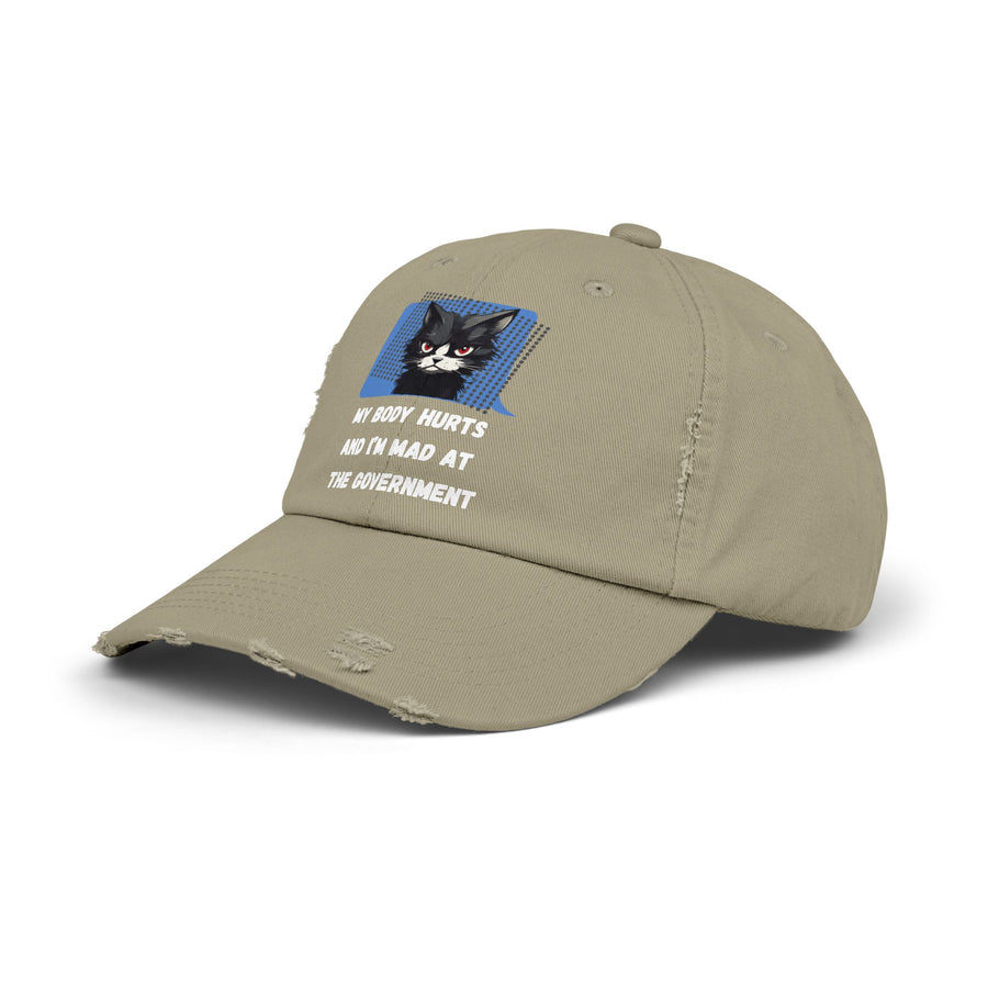 Distressed Cap — Sassy Cat “My Body Hurts and I’m Mad at the Government” Baseball Hat