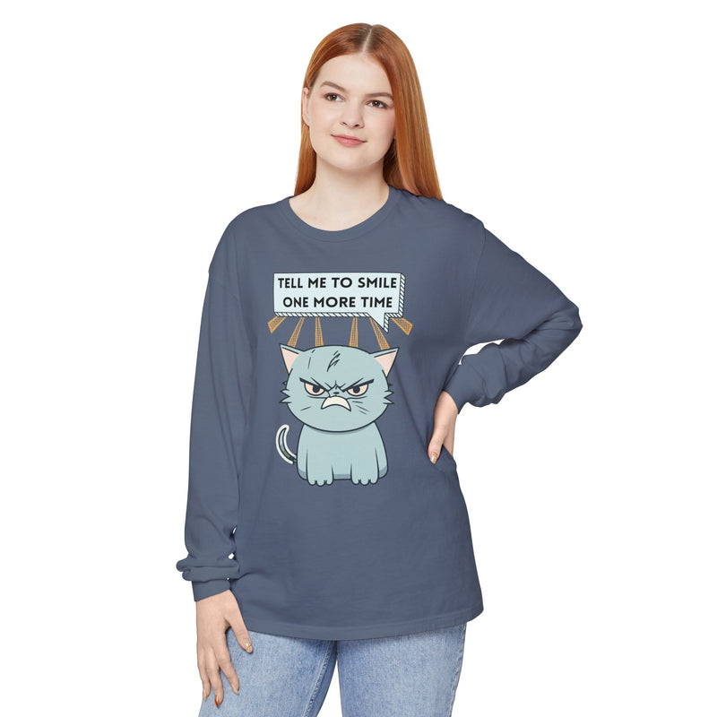 Grumpy Cat "Tell Me To Smile One More Time" Long Sleeve Tee