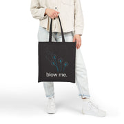 Tote Bag — 'blow me.' Dandelion Canvas Tote, Reusable Grocery & Market Bag