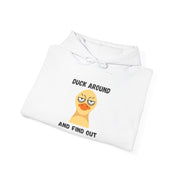 Graphic Hoodie "Duck Around and Find Out" — Hooded Sweatshirt