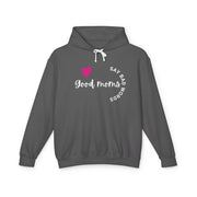 Good Moms Say Bad Words - Unisex Lightweight Hooded Sweatshirt