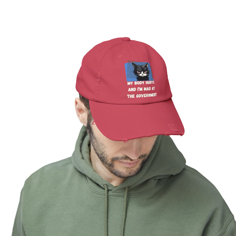 Distressed Cap — Sassy Cat “My Body Hurts and I’m Mad at the Government” Unisex Baseball Hat