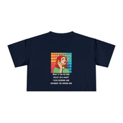 Crop Tee — Pop Art Graphic "What's the Return Policy on a Man? I Was Rushing and Grabbed the Wrong One" T-shirt Top