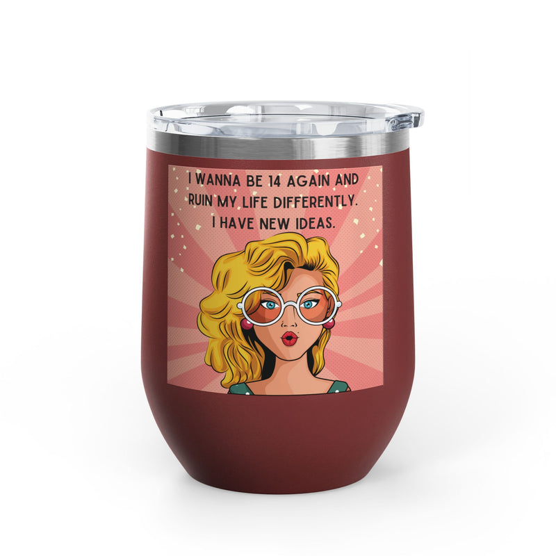 Retro Pop Art "14 Again" Insulated Stainless Steel 12oz Wine Tumbler
