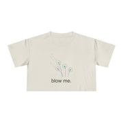 Crop Tee — Dandelion 'blow me.' Graphic T-Shirt Top