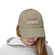 Distressed Baseball Cap – "Don't Be a Cunt" Sassy Statement Hat