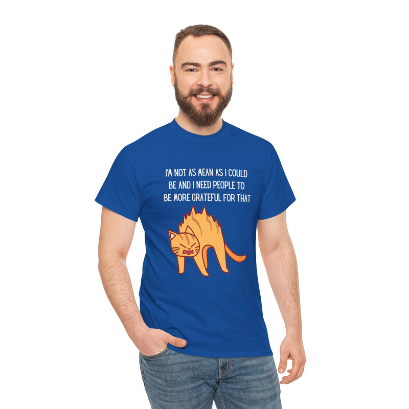 Sassy Cat Attitude T-Shirt — "I’m Not As Mean As I Could Be" Graphic Tee