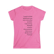 Adulthood - Womens SoftStyle Tee