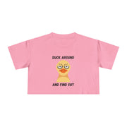 "Duck Around and Find Out" Crop Tee — Graphic T-shirt Top