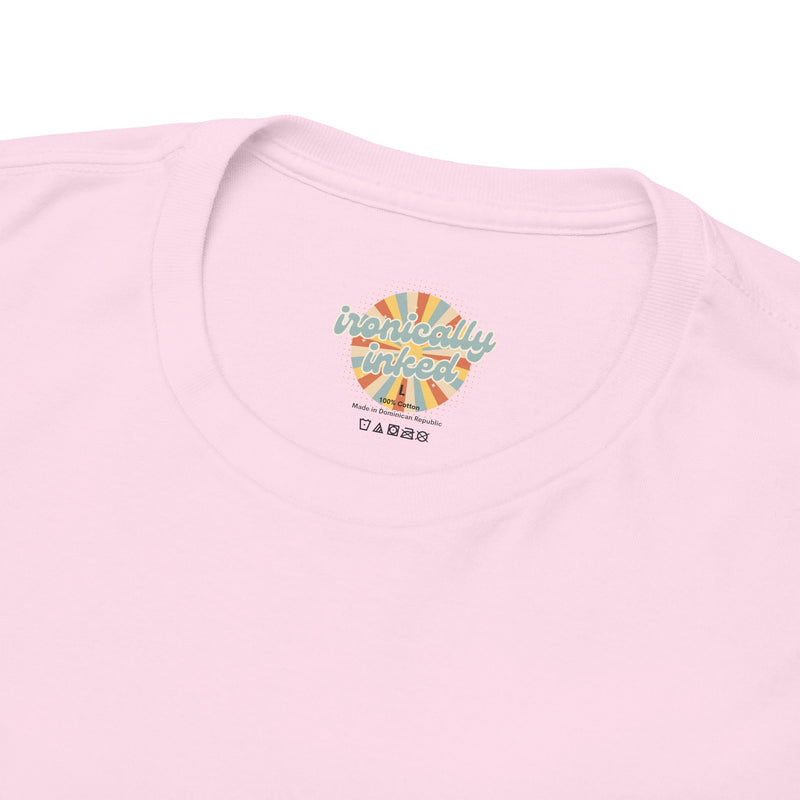 Graphic Tee — “live, laugh, love” Crossed Out, “don’t be a cunt.”