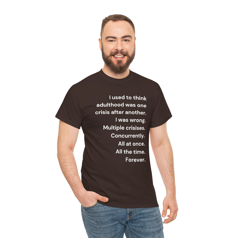 Minimalist Text Tee — 'Adulthood' Graphic T-Shirt