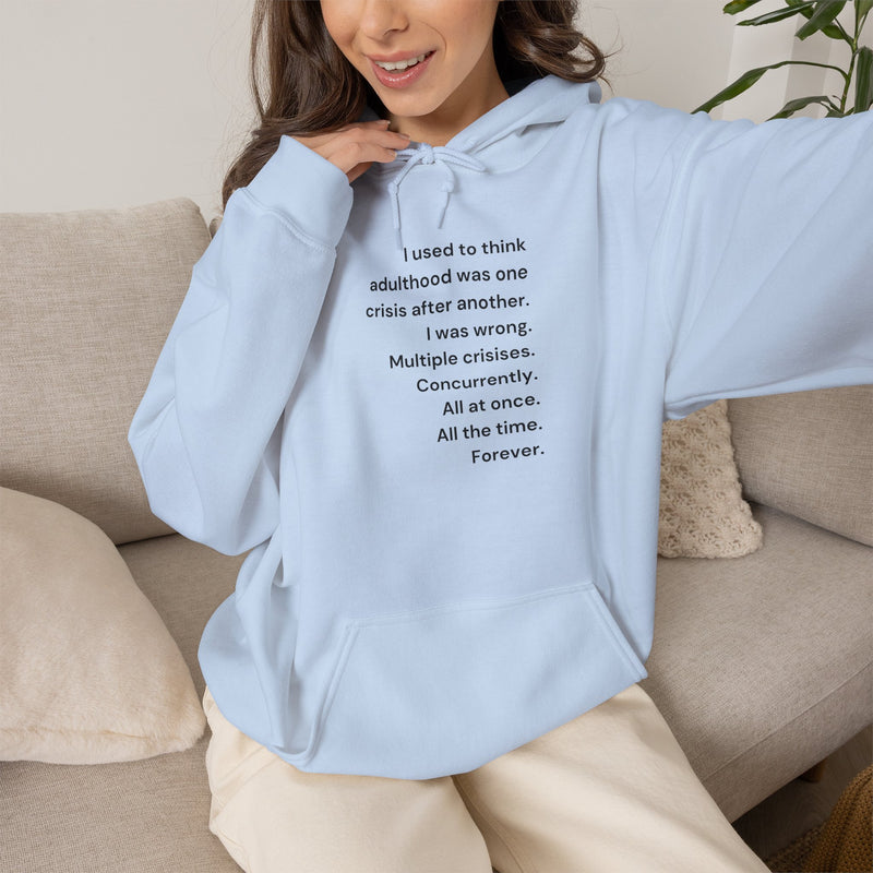 Graphic Text Hoodie — 'Adulthood' Hooded Sweatshirt