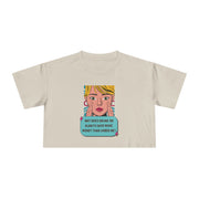 Women's Crop Tee — Pop Art "Why Does Drunk Me Always Have More Money Than Sober Me?" Graphic T-Shirt Top