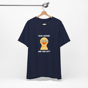 Duck Around and Find Out T-Shirt — Sassy Duck Graphic Tee