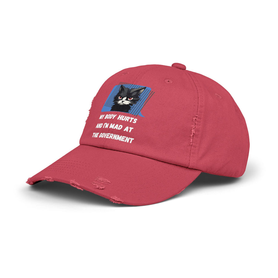 Distressed Cap — Sassy Cat “My Body Hurts and I’m Mad at the Government” Baseball Hat