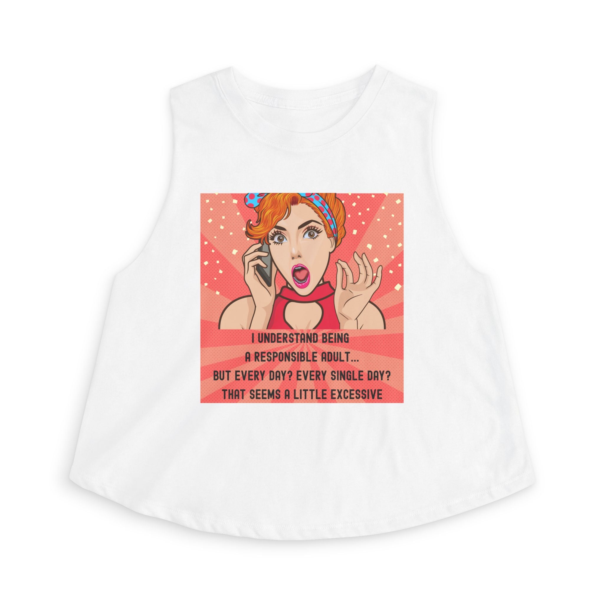 Crop Top - Retro Pop Art "I Understand Being A Responsible Adult..." Graphic Tank