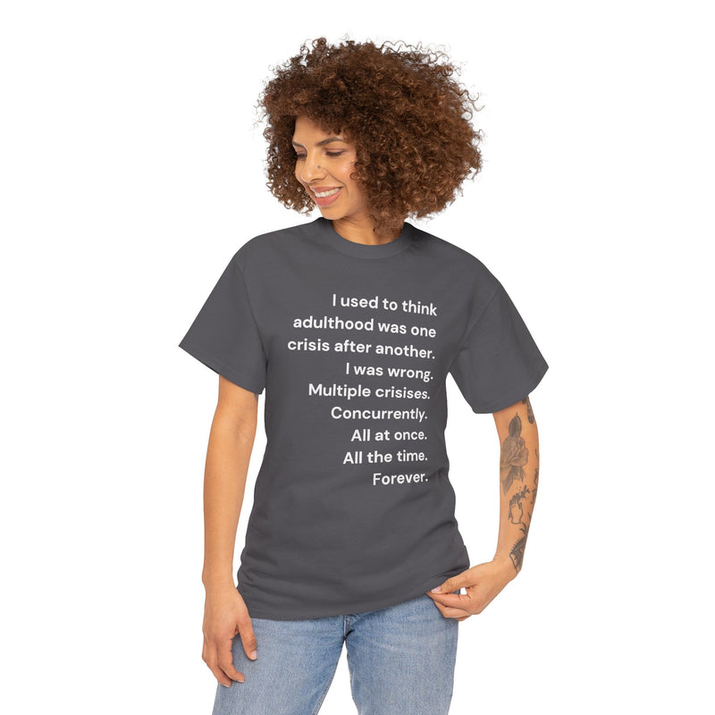 Minimalist Text Tee — 'Adulthood' Graphic T-Shirt
