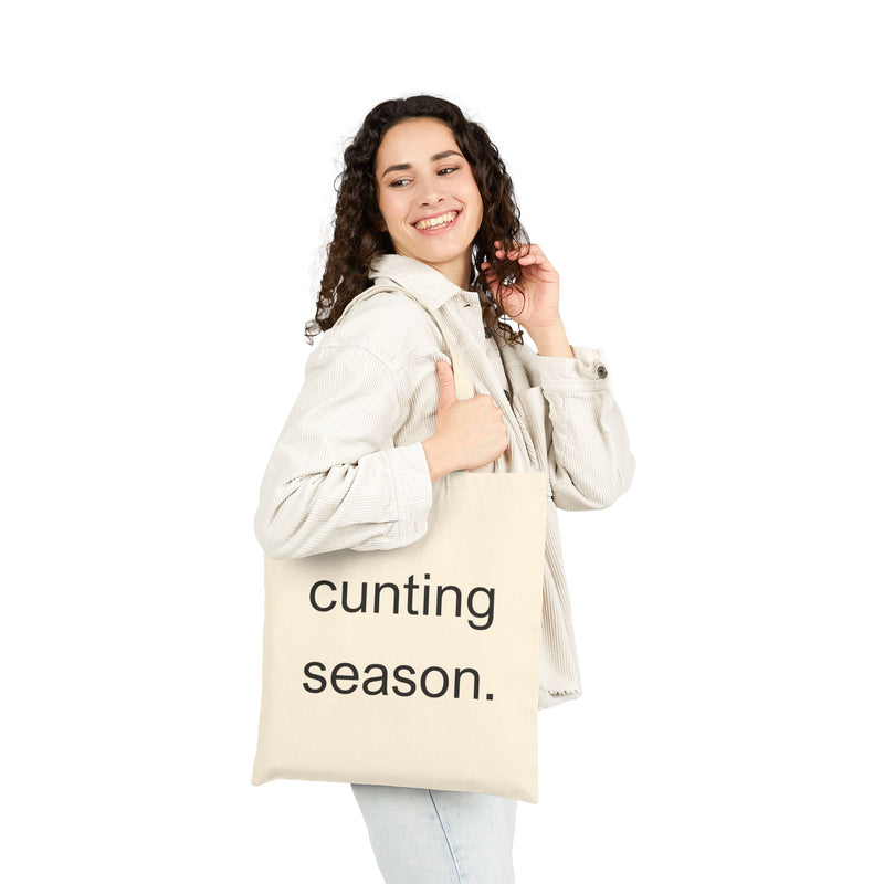 "Cunting Season" Minimalistic Text Shopper - Cotton Canvas Reusable Tote Bag