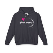 Good Moms Say Bad Words - Unisex Lightweight Hooded Sweatshirt