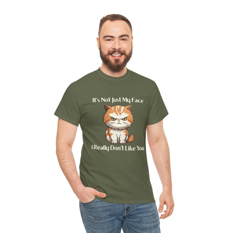 Sassy Cat Tee – "It's Not Just My Face, I Really Don't Like You" Funny Graphic T-Shirt