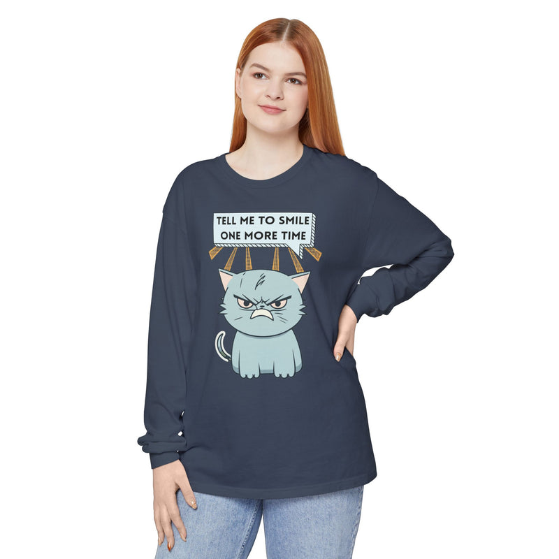 Grumpy Cat "Tell Me To Smile One More Time" Long Sleeve Tee