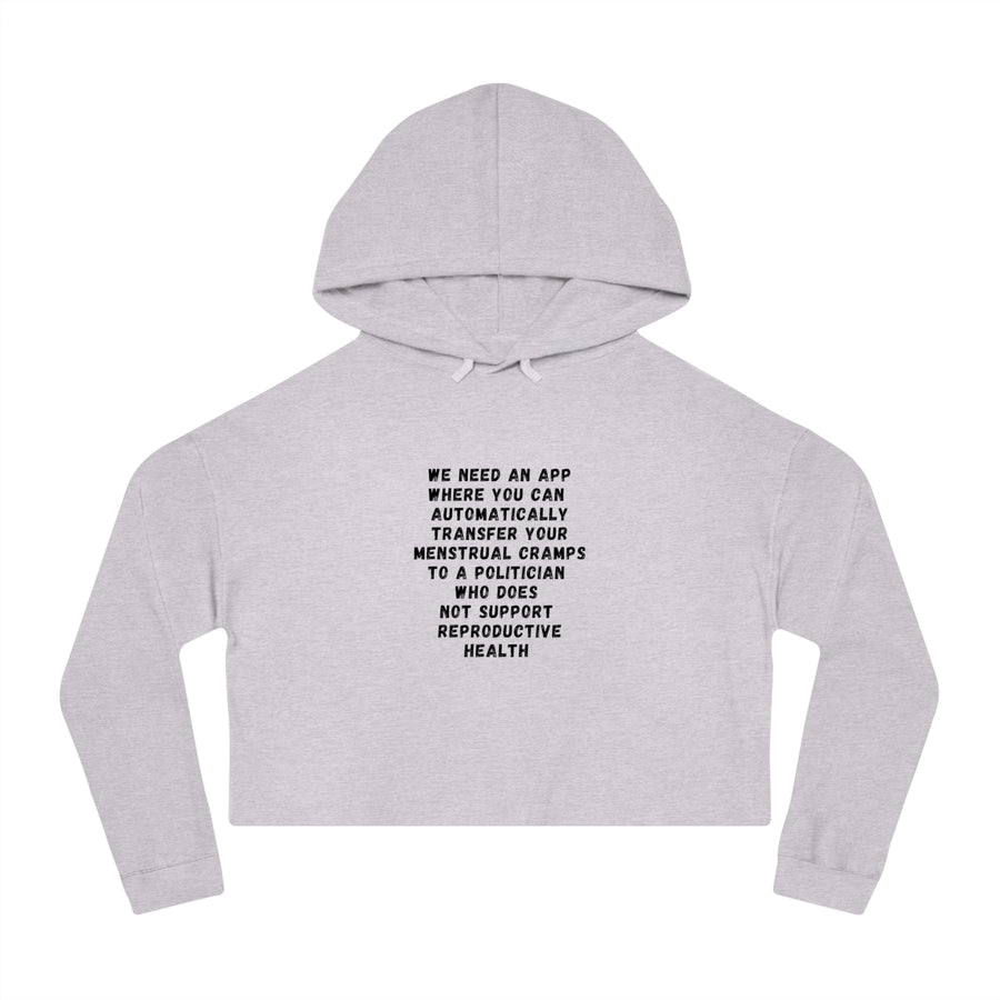 Transfer Menstrual Cramps - Women’s Cropped Hooded Sweatshirt