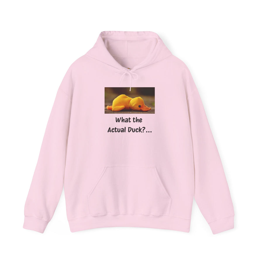What the Actual Duck? Hoodie — Rubber Duck Hooded Sweatshirt