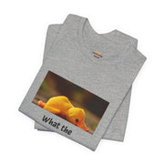 What the Actual Duck? Tee — Exhausted Duckling T-Shirt