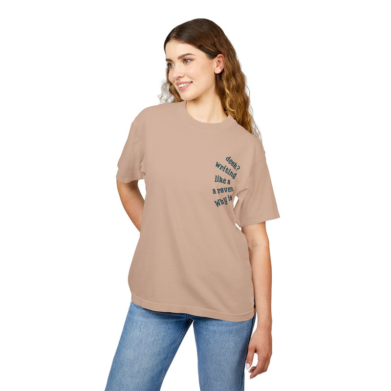 Wonderland Lane Seven Garment Dyed Urban Heavy Graphic Tee – “Why is a Raven Like a Writing Desk"