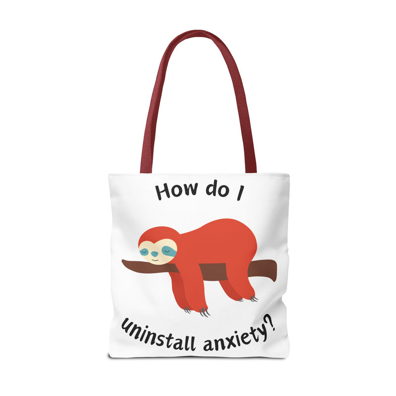 Large 18" x 18" How Do I Uninstall Anxiety? Exhausted Sloth Graphic Tote Bag