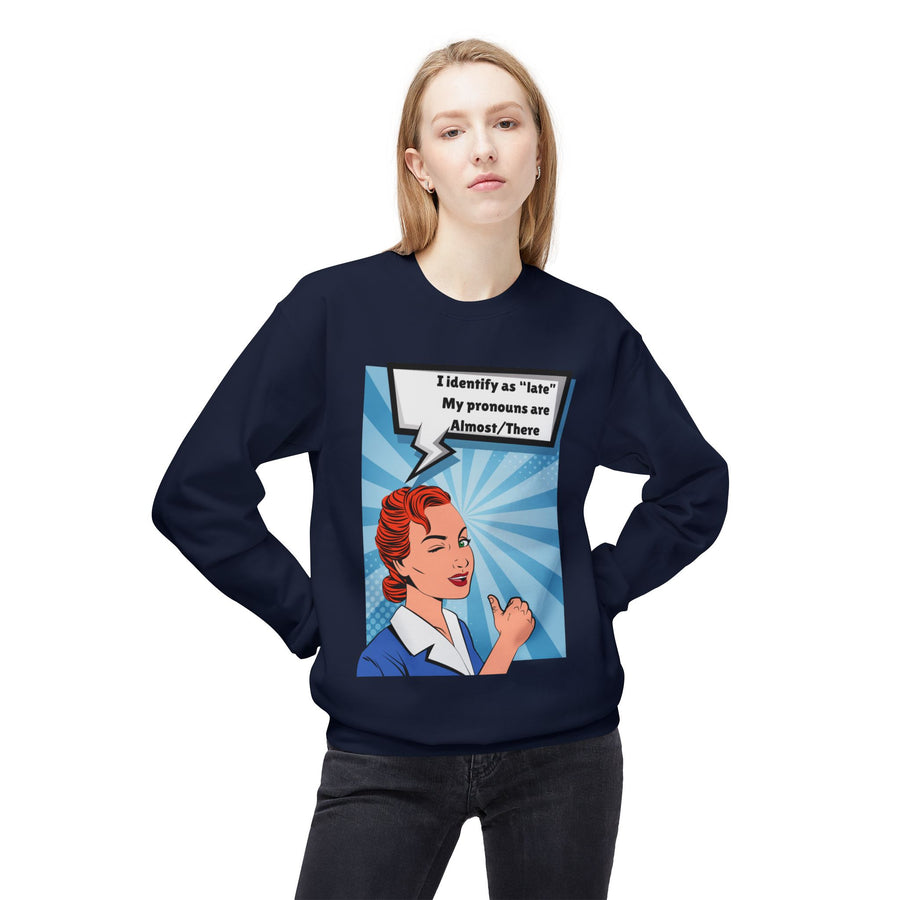 Identify as Late - Unisex Midweight Softstyle Fleece Crewneck Sweatshirt