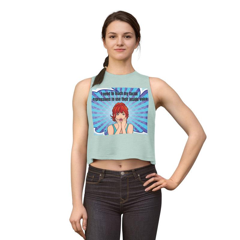 Pop Art Crop Top – "I Need to Teach My Facial Expressions to Use Their Inside Voice" Tank