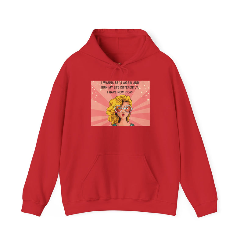 Retro Pop Art Hoodie — "I Wanna Be 14 Again..." Graphic Hooded Sweatshirt