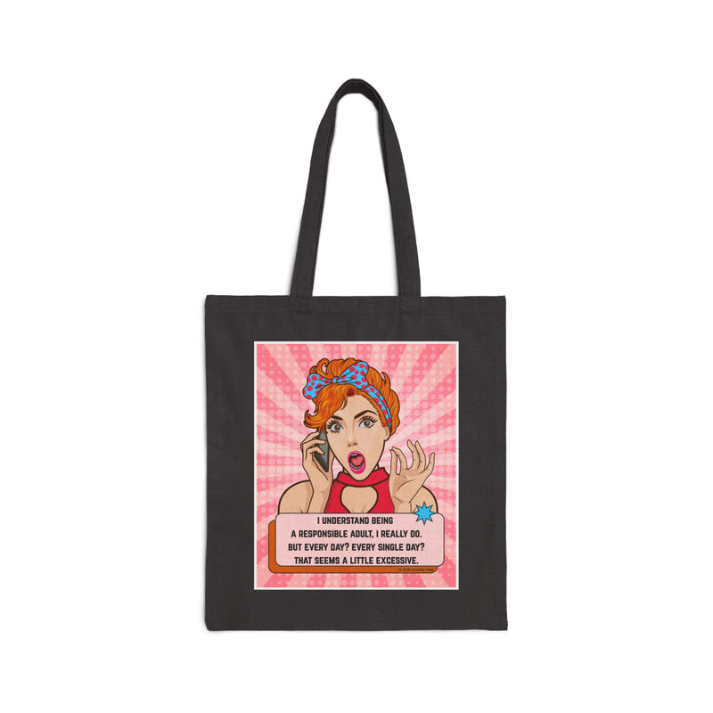 Tote Bag — Retro Pop Art 'I Understand Being a Responsible Adult…' Cotton Canvas Tote