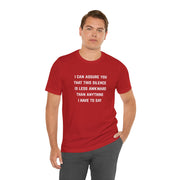 Graphic Tee — "This Silence Is Less Awkward Than Anything I Have to Say" T-Shirt