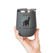 Fucking Delight Sassy Cat Wine Tumbler - Stainless Steel 12oz