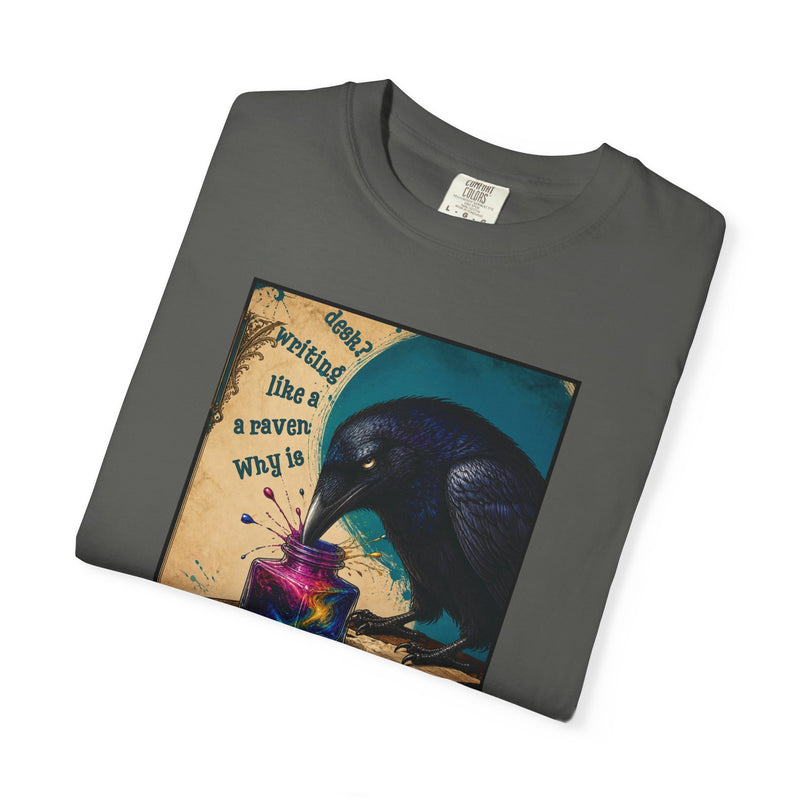 'Why is a Raven Like a Writing Desk' Wonderland T-Shirt — Comfort Colors 1717 Graphic Tee