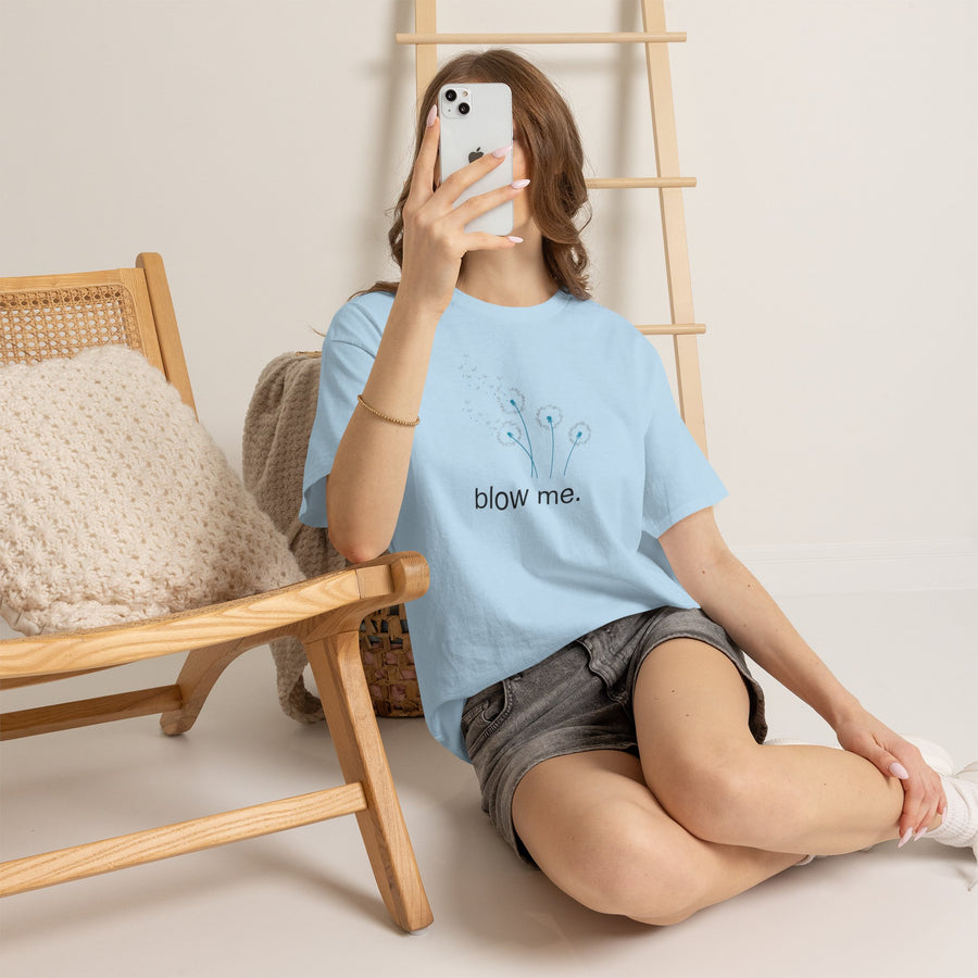 "blow me." Dandelion Tee – Graphic T-Shirt