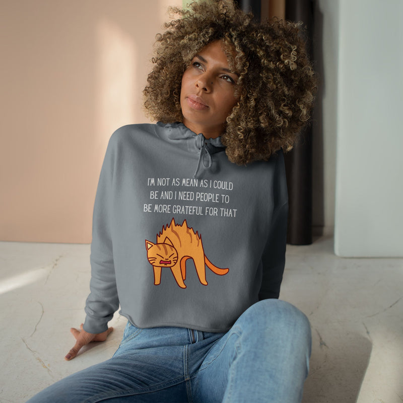 Cropped Hoodie – Sassy Cat “I’m Not As Mean As I Could Be” Graphic Hooded Sweatshirt