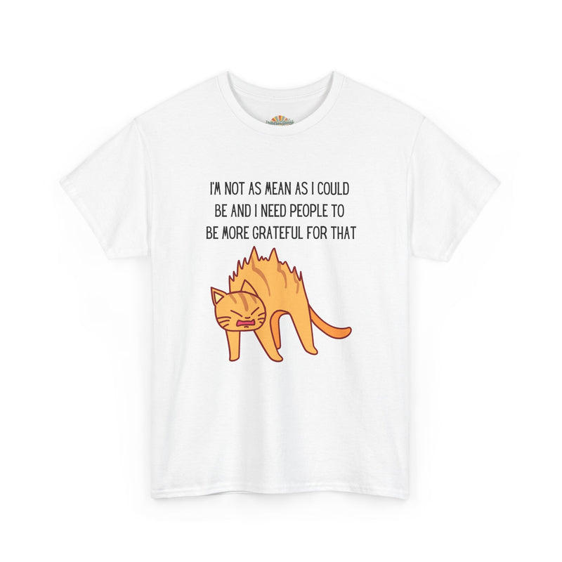 Sassy Cat Attitude T-Shirt — "I’m Not As Mean As I Could Be" Graphic Tee