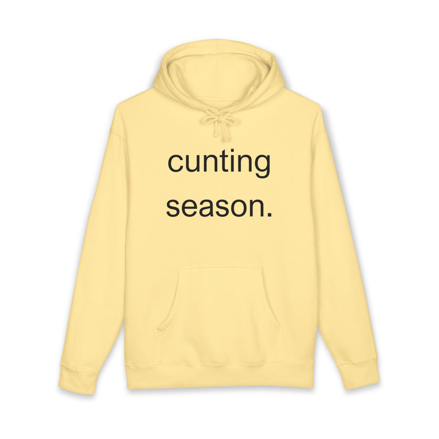 Statement Hoodie "Cunting Season" Hooded Sweatshirt