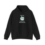 Graphic Hoodie — "I’m Not Crazy, My Reality Is Just Different From Yours" Wonderland Hooded Sweatshirt