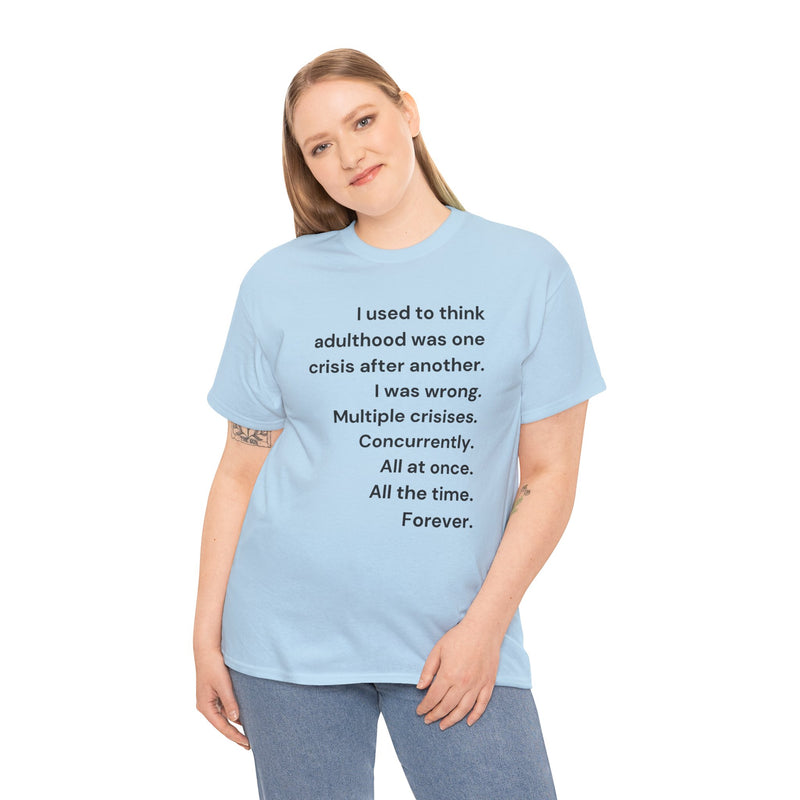 Minimalist Text Tee — 'Adulthood' Graphic T-Shirt