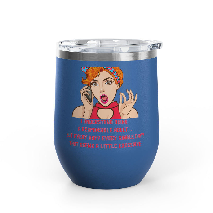 Responsible Adult Pop Art Wine Tumbler - Stainless Steel 12oz