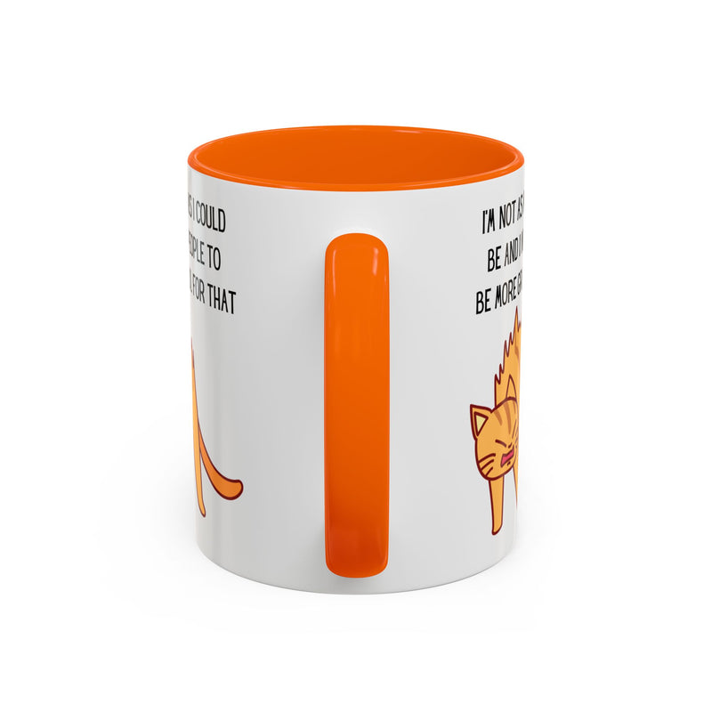 Coffee or Tea Mug - "I'm Not As Mean As I Could Be" Sassy Cat Accent Mug (11/15oz)