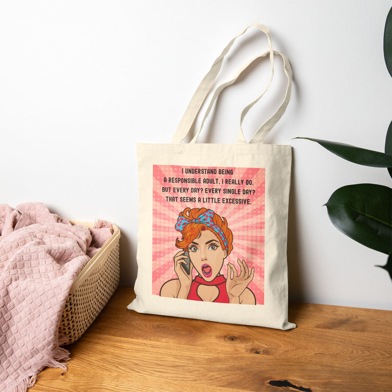 Tote Bag — Retro Pop Art 'I Understand Being a Responsible Adult…' Cotton Canvas Tote