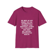 Transfer Menstrual Cramps - Unisex Softstyle T-Shirt