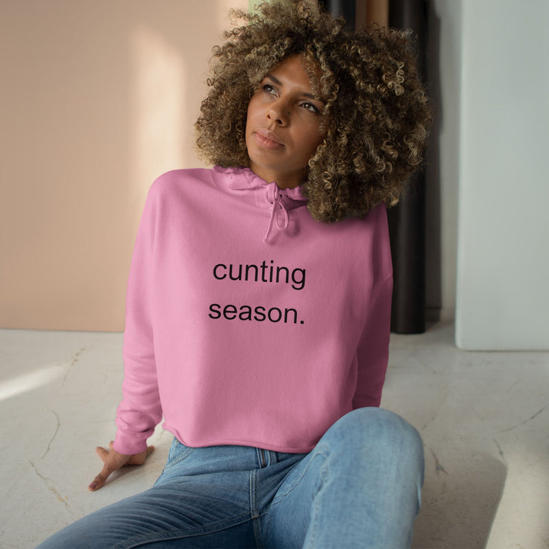 Cropped Hoodie — "cunting season." Minimalist Text Slogan Crop Hooded Sweatshirt