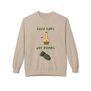 Drop Dabs Not Bombs - Unisex Midweight Softstyle Fleece Crewneck Sweatshirt