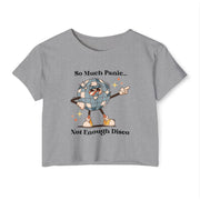 Festival Crop Top T-shirt— “So Much Panic… Not Enough Disco” Graphic Tee